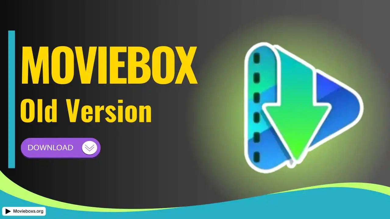 MovieBox Old Version