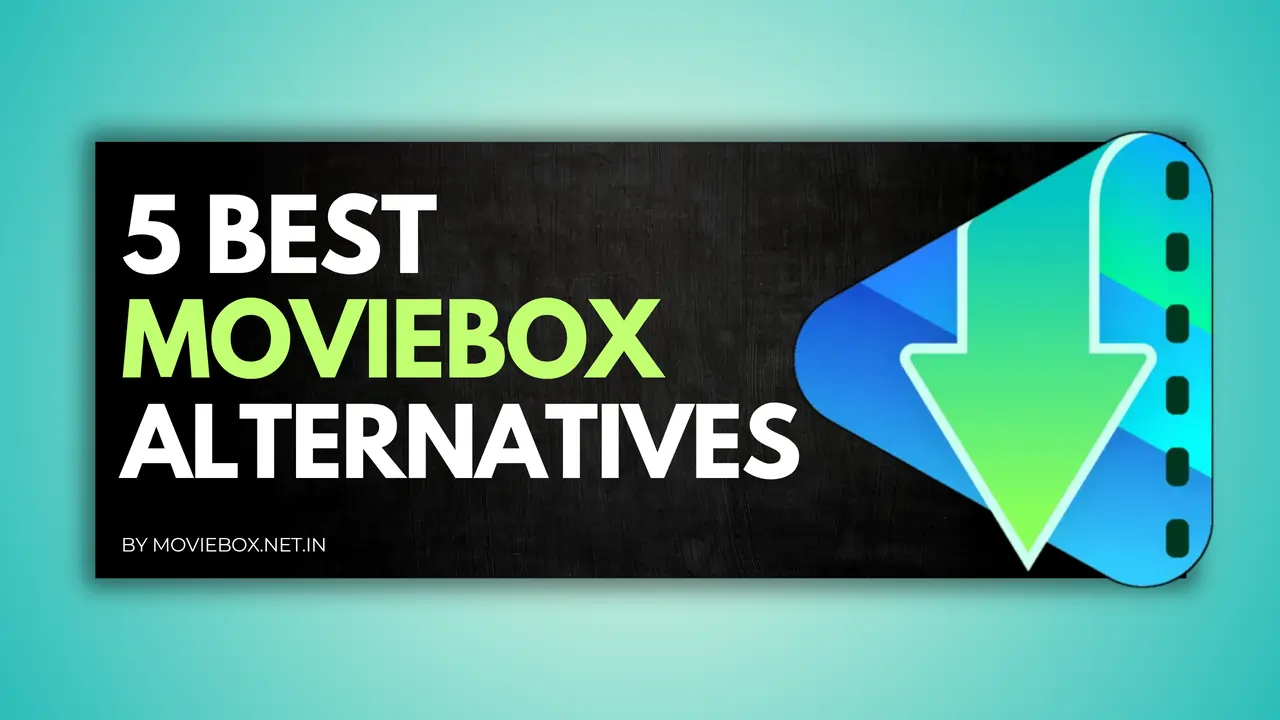MovieBox Alternatives
